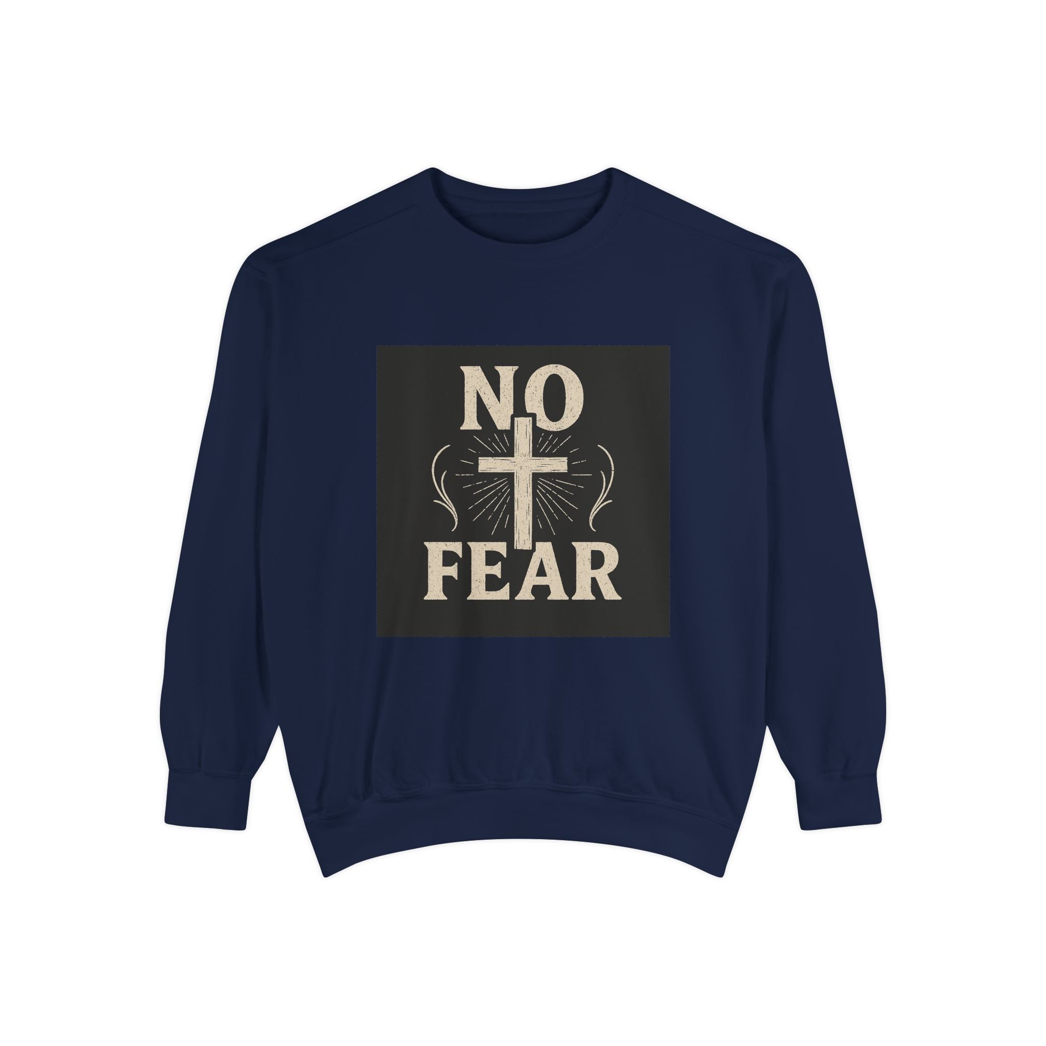 No Fear Cross Sweatshirt - Inspirational Christian Pullover
