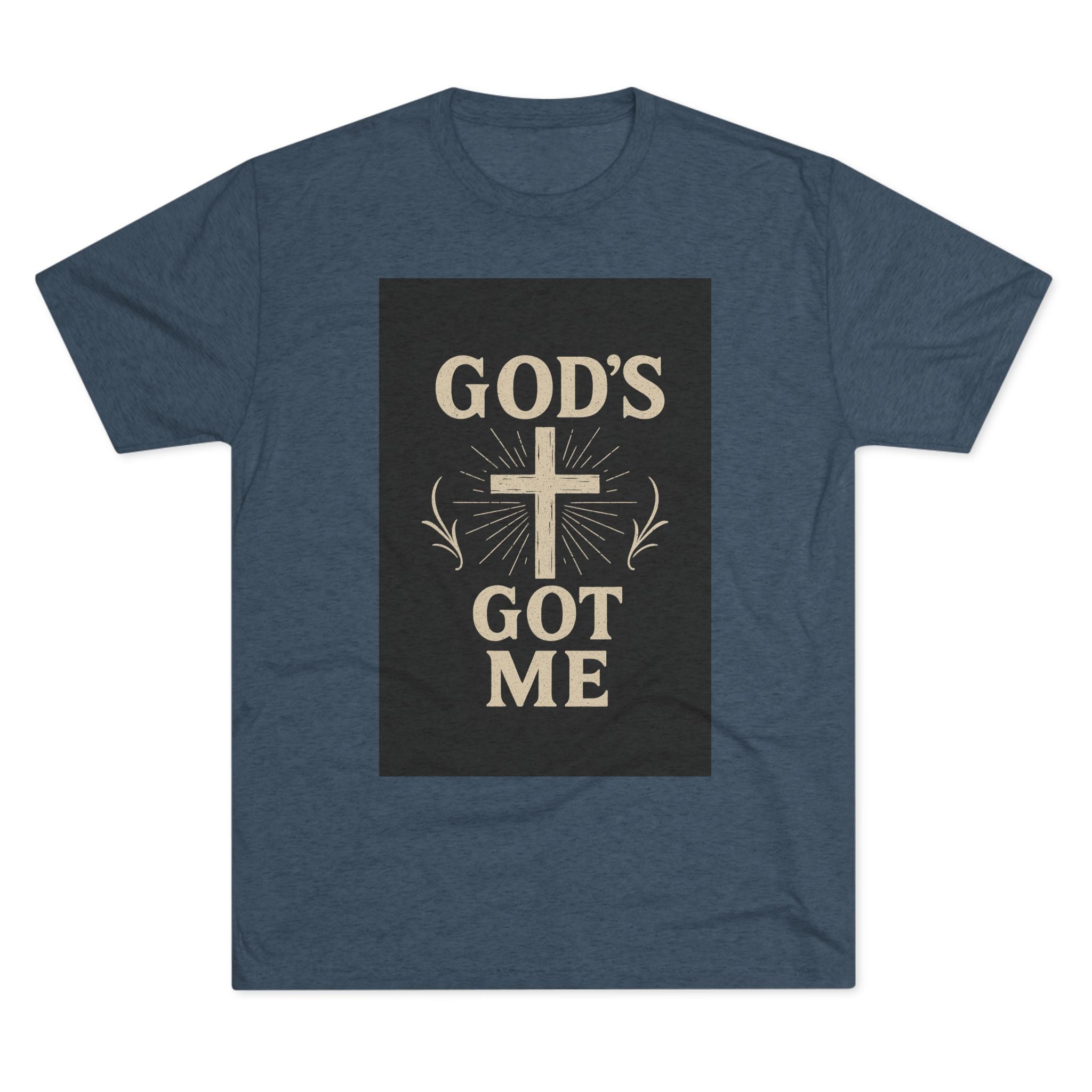 God's Got Me T-Shirt — Inspirational Christian Cross Faith Tee