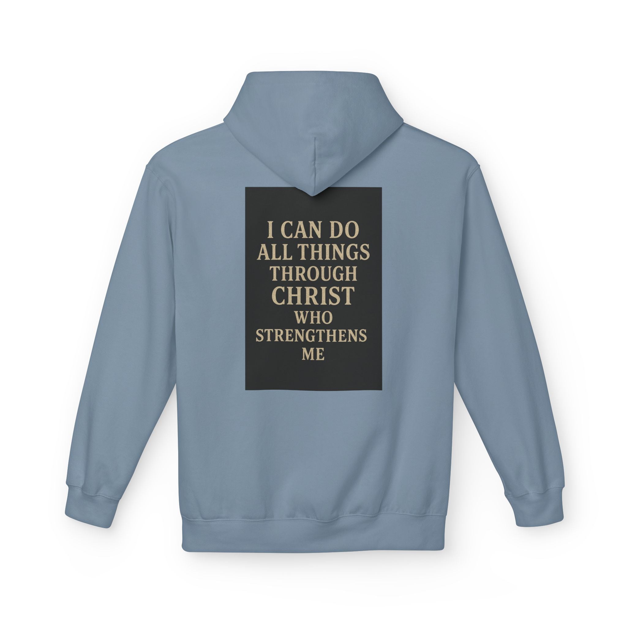 Chosen Cross Hoodie — “I Can Do All Things Through Christ” Christian Faith Sweatshirt
